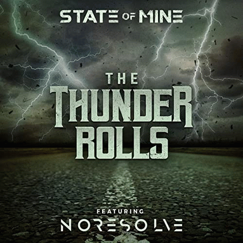State Of Mine : The Thunder Rolls